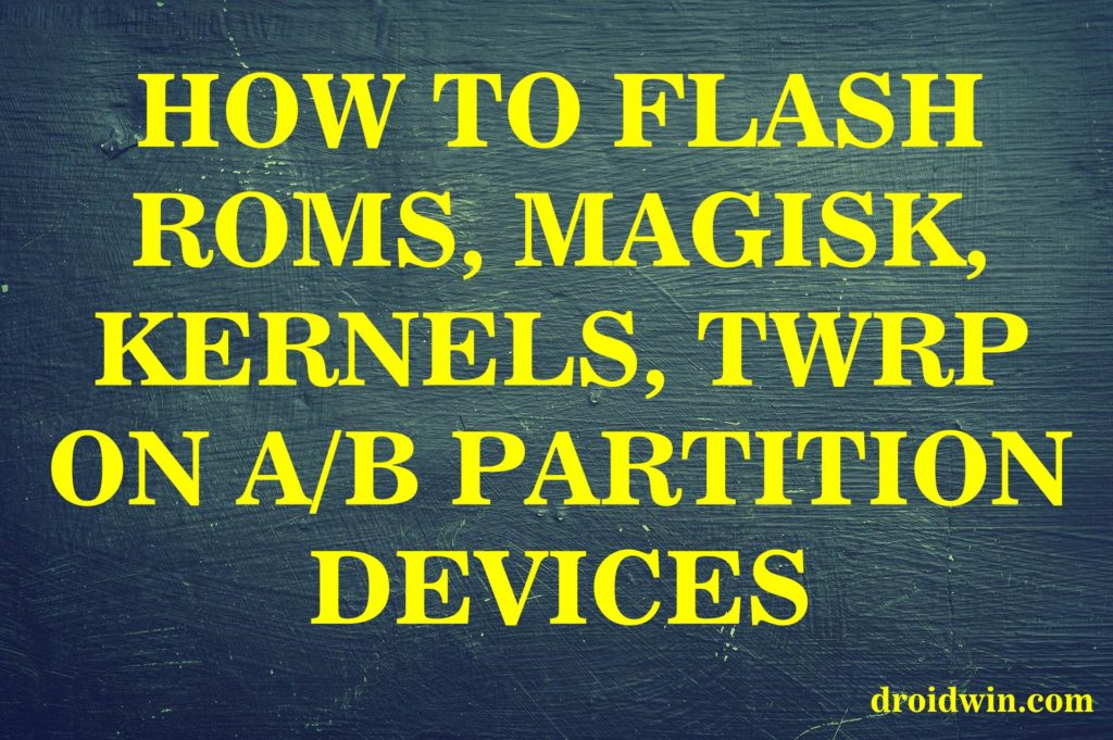 Flash files on A-B Partition Devices- CP