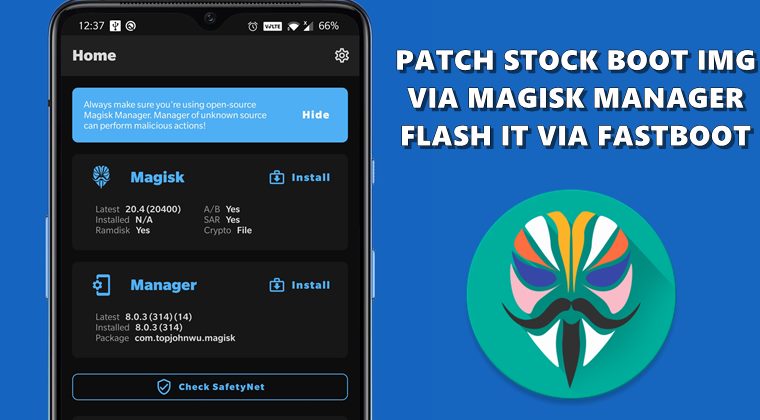 Patch Stock Boot Image via Magisk Flash it via Fastboot