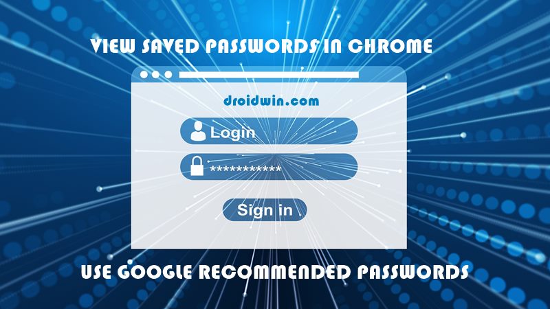 does google chrom account save allpasswords and accounts