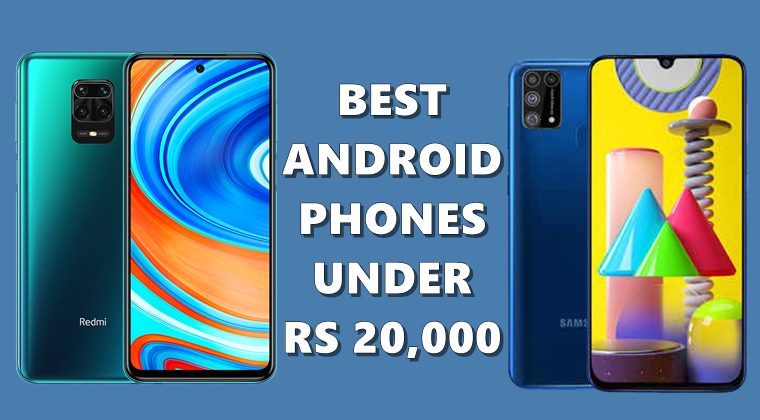 best android phones under rs 20000