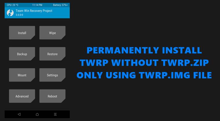permanently install twrp