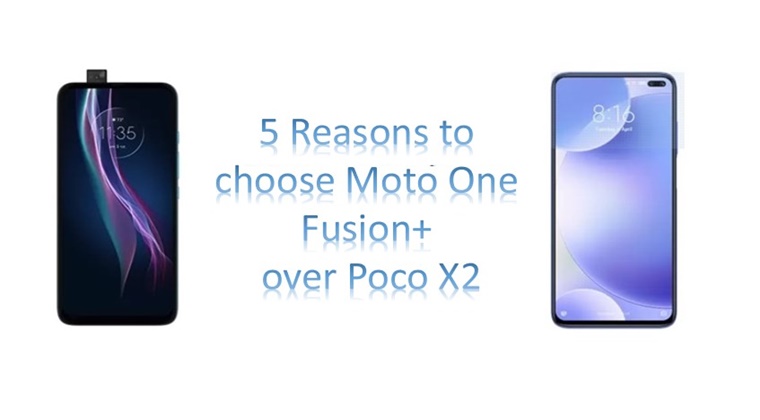 Moto One Fusion+ over POCO X2