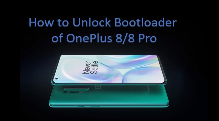 How To Unlock Bootloader of Oneplus 8 series