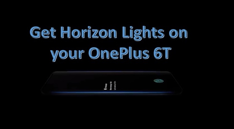 Get Horizon light for Oneplus 6t