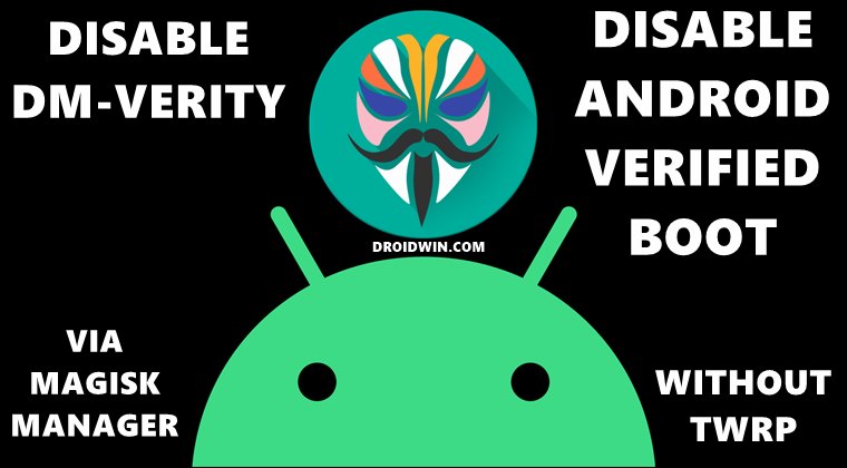 Disable DM-Verity Android Verified Boot AVB without TWRP