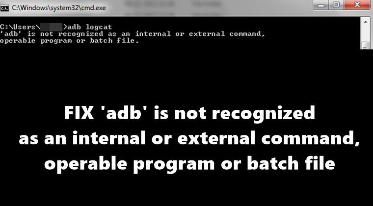 fix adb is not recognized