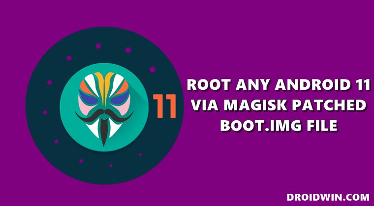 root android 11 magisk patched boot.img