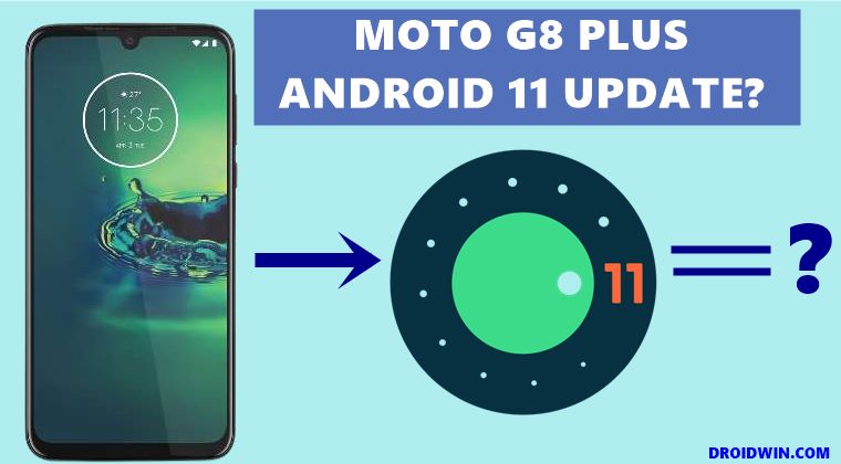 motorola moto g8 plus android 11 update