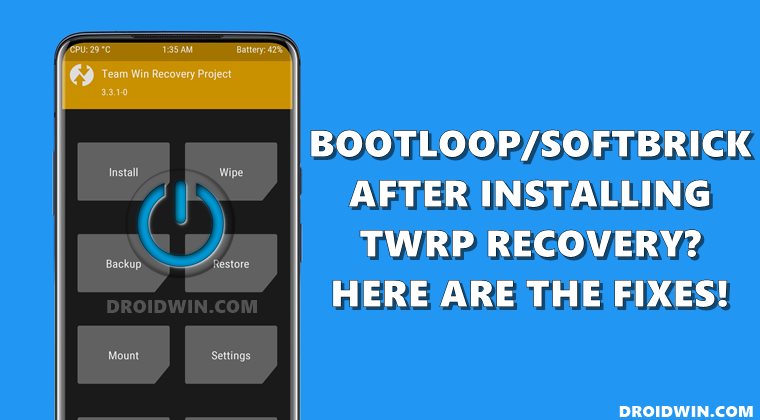 fix bootloop soft brick after installing twrp recovery