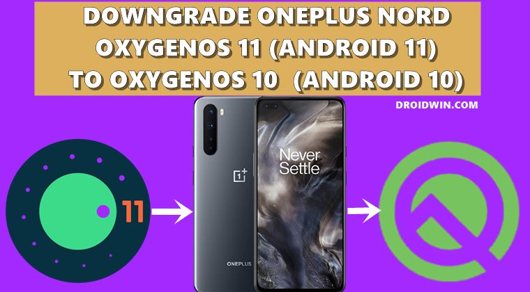 rollback or downgrade OxygenOS 10 Android 10 OnePlus Nord