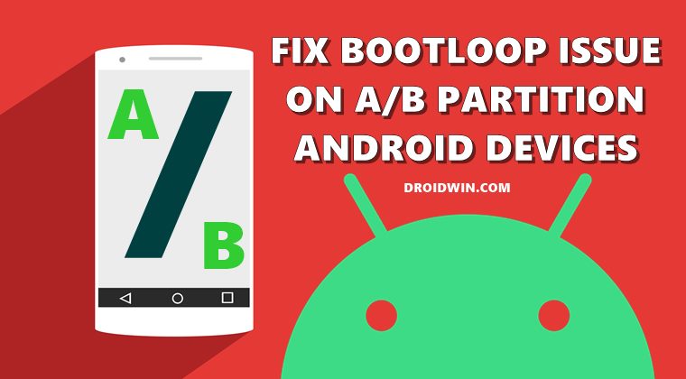 fix bootloop ab dual partition slot android