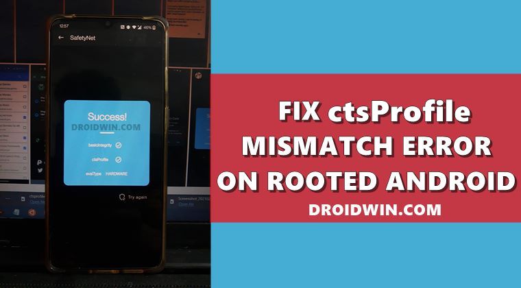 fix ctsProfile mismatch error rooted Android