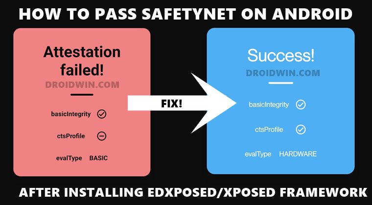pass SafetyNet test after installing Xposed EdXposed Framework