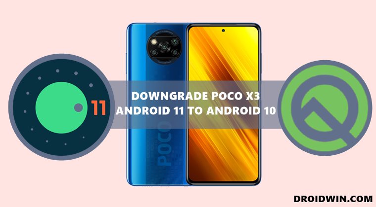 downgrade xiaomi poco x3 android 11 to android 10