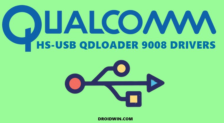 Qualcomm HS USB QDLoader 9008 Drivers  Download   Install   Droidwin - 60