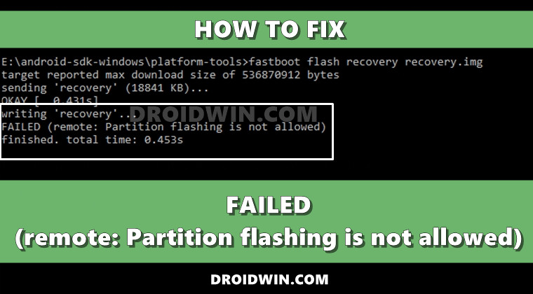 fix FAILED (remote Partition flashing is not allowed)