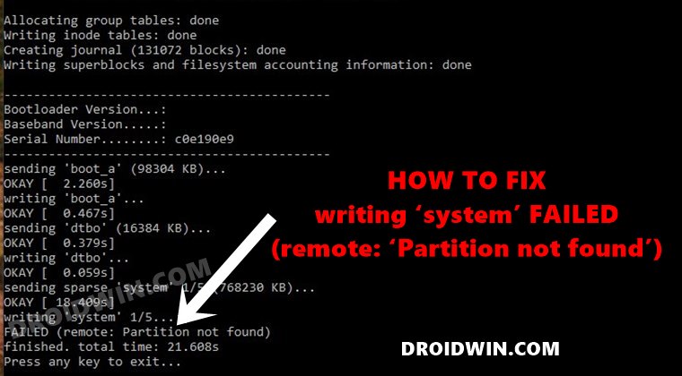 How to Fix writing ‘system’ FAILED (remote ‘Partition not found’)