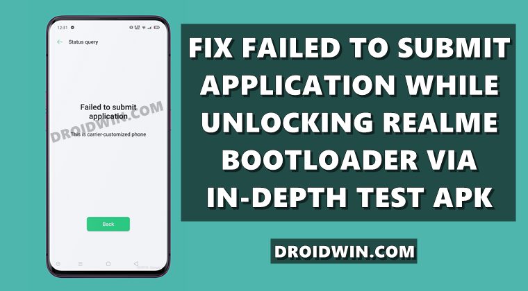fix failed to submit application realme bootloader unlock