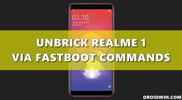 unbrick realme 1 fastboot commands