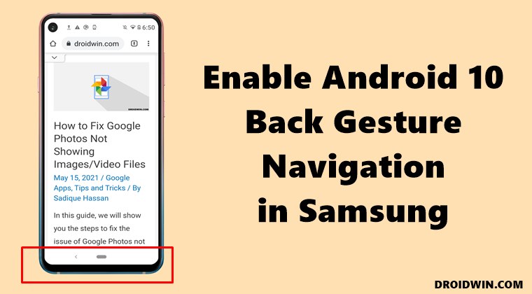 Enable Android 10 Back Gesture Navigation in Samsung