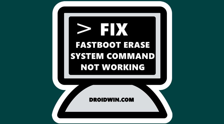 fix fastboot erase system command not working