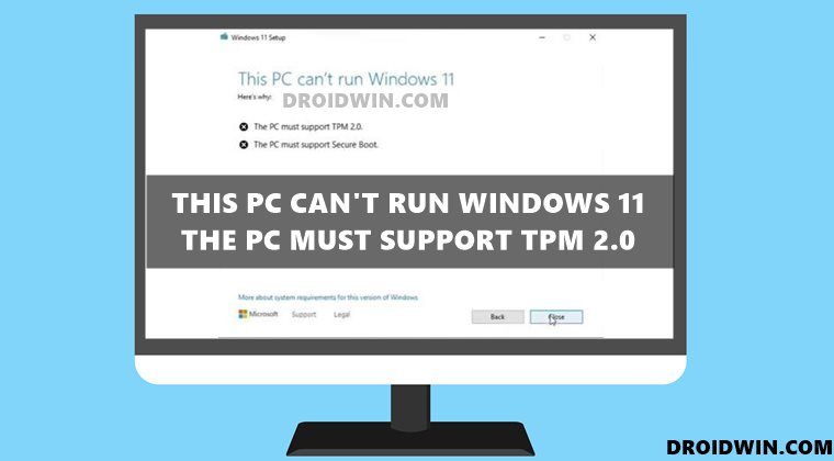 Fix This PC can’t run Windows 11 The PC must support TPM 2.0