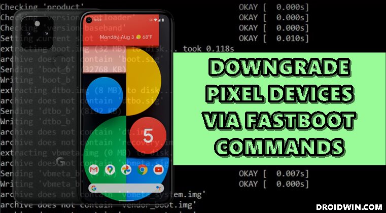 how to downgrade pixel devices via fastboot commands