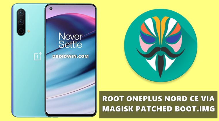 root oneplus nord ce via magisk patched boot.img file