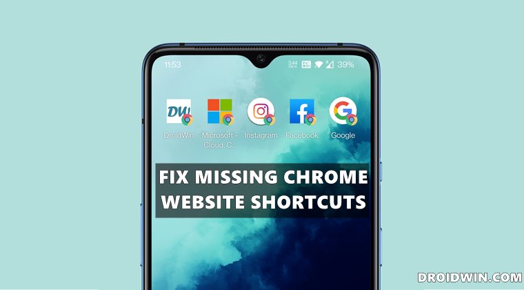 how to fix chrome website shortcuts disappeared on android