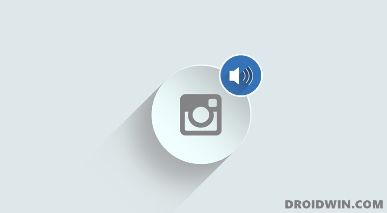 How to Fix No Sound in Instagram Stories   DroidWin - 31
