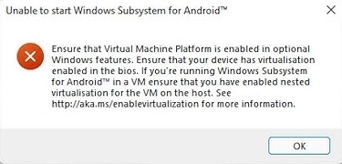fix Unable to start Windows Subsystem for Android in windows 11