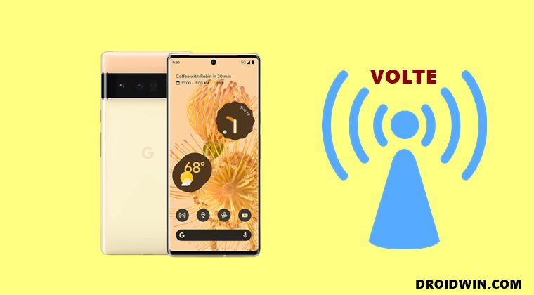 enable volte on pixel 6
