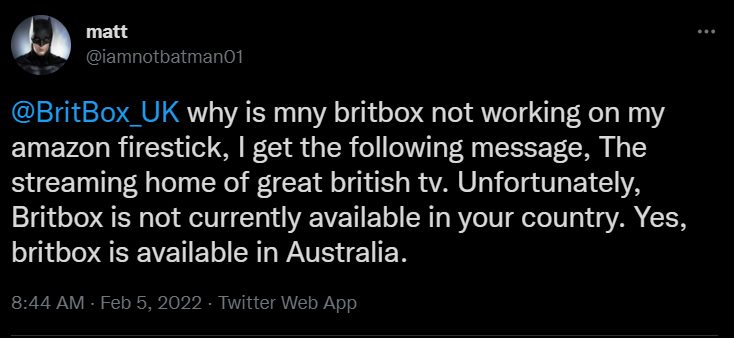 BritBox is not currently available in your country