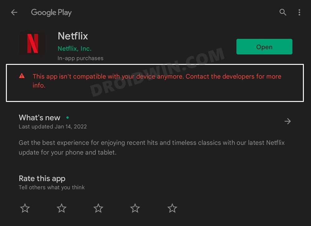 Netflix This app isn't compatible with your device anymore