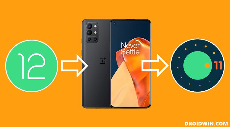 Downgrade OnePlus 9R from Android 12 to Android 11