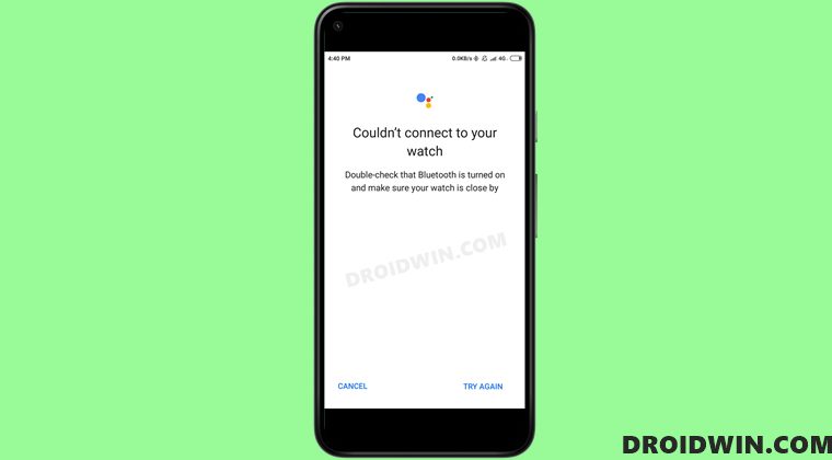 Google Assistant Couldn’t connect to your watch