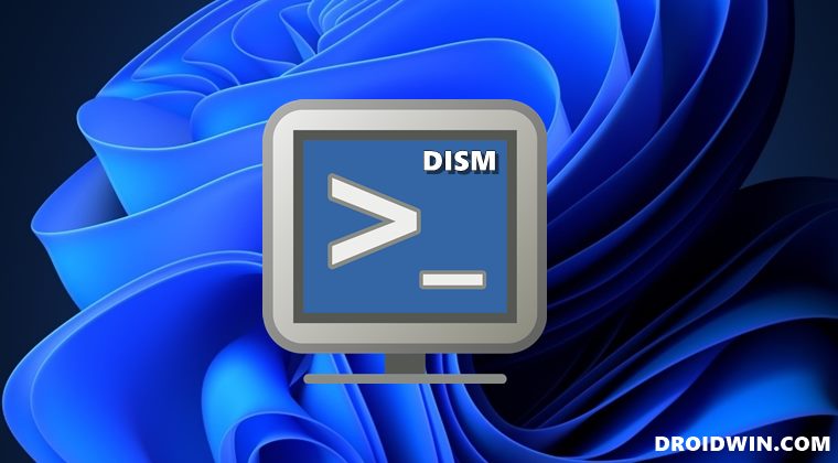 DISM Not Working In Windows 11