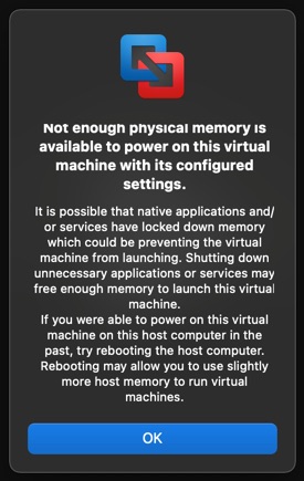 Not Enough Physical Memory is Available in VMWare