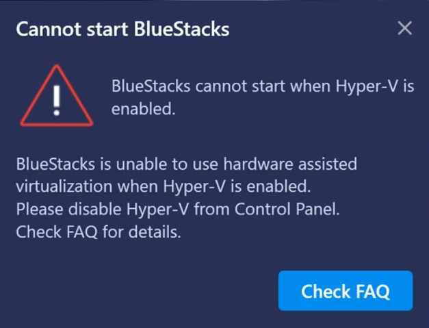 Bluestacks cannot start when Hyper-V is enabled