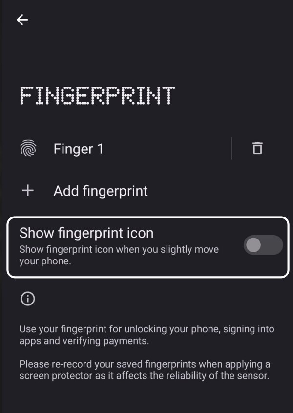 Disable Fingerprint icon on slightly moving Nothing Phone 1 - 16