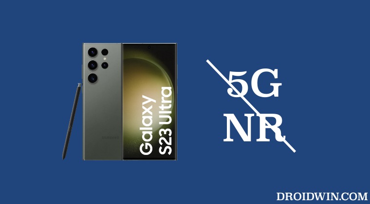Disable 5G NR in Galaxy S23 Ultra