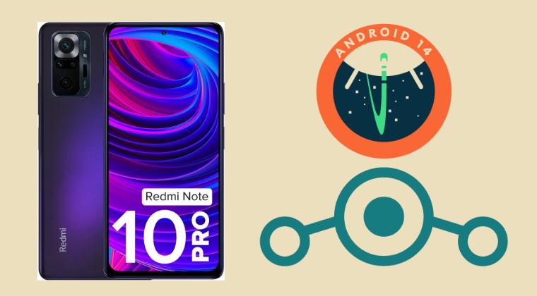 Flash LineageOS 21 Android 14 on Redmi Note 10 Pro