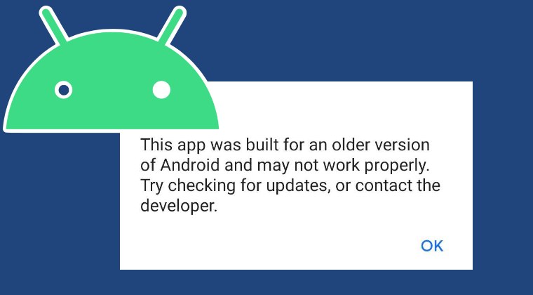 This app was built for an older version of Android