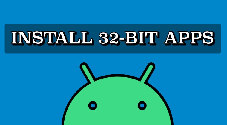 установить 32-битные приложения Android