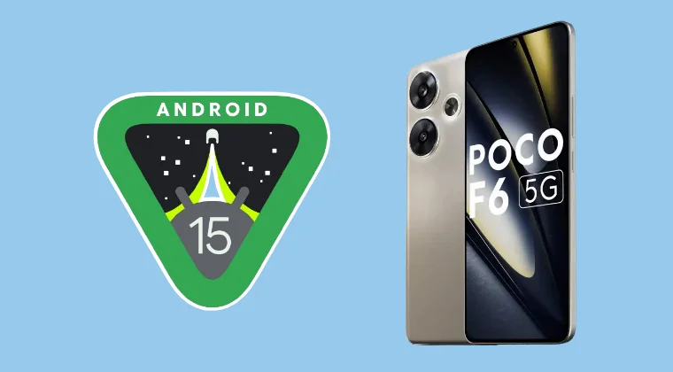 poco f6 android 15 custom roms